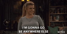 im-gonna-go-be-anywhere-im-going-to-go-away